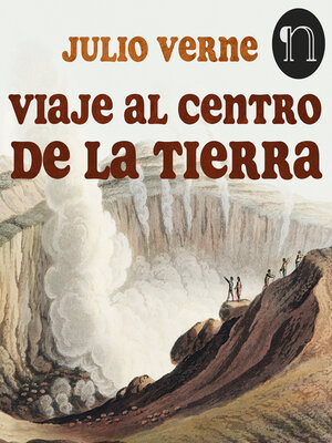 cover image of Viaje al Centro de la Tierra